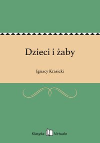 Dzieci i żaby - Ignacy Krasicki - ebook