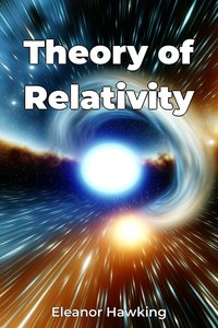 Theory of Relativity - Eleanor Hawking - ebook