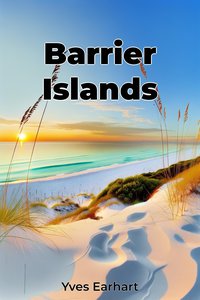 Barrier Islands - Yves Earhart - ebook