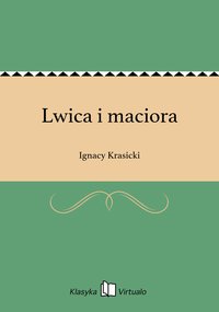 Lwica i maciora - Ignacy Krasicki - ebook