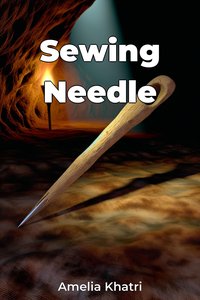 Sewing Needle - Amelia Khatri - ebook