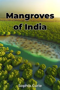 Mangroves of India - Sophia Curie - ebook