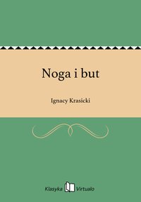 Noga i but - Ignacy Krasicki - ebook