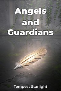 Angels and Guardians - Tempest Starlight - ebook