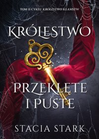 Królestwo przeklęte i puste - Stacia Stark - ebook