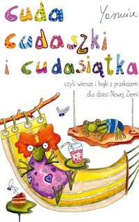 Cuda cudaszki i cudasiątka - Yasmine Yas - ebook