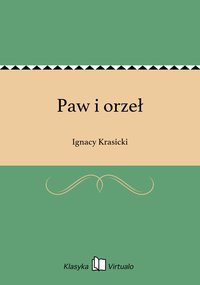 Paw i orzeł - Ignacy Krasicki - ebook