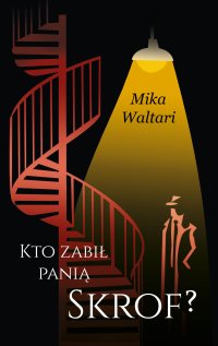 Komisarz Palmu. Tom 1. Kto zabił panią Skrof? - Mika Waltari - ebook