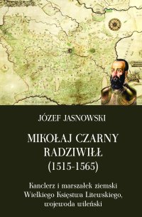 Mikołaj Czarny Radziwiłł - Józef Jasnowski - ebook