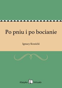 Po pniu i po bocianie - Ignacy Krasicki - ebook