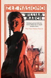 Złe nasiono - William March - ebook