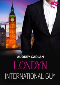 International Guy. Londyn. Tom 7 - Audrey Carlan - ebook