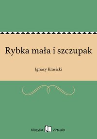 Rybka mała i szczupak - Ignacy Krasicki - ebook