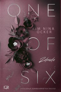 Zdrada. One Of Six. Tom 1 - Kim Nina Ocker - ebook