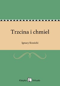 Trzcina i chmiel - Ignacy Krasicki - ebook