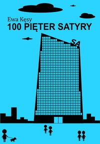 100 Pięter Satyry - Ewa Kęsy - ebook