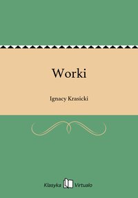 Worki - Ignacy Krasicki - ebook