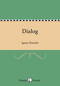 Dialog - Ignacy Krasicki - ebook