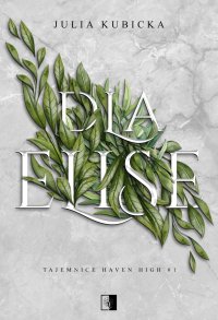 Dla Elise - Julia Kubicka - ebook