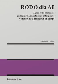 RODO dla AI - Dominik Lubasz - ebook