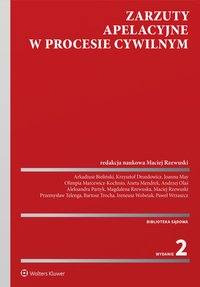 Zarzuty apelacyjne w procesie cywilnym - Arkadiusz Bieliński - ebook