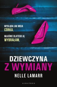 Dziewczyna z wymiany - Nelle Lamarr - ebook