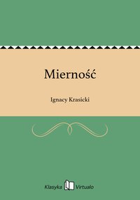 Mierność - Ignacy Krasicki - ebook