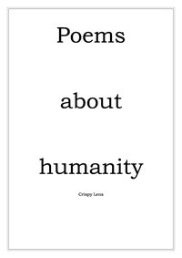 Poems about humanity - Crispy Lens - ebook