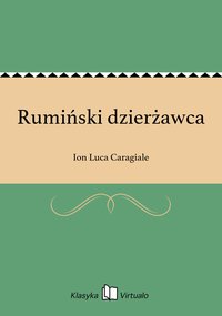 Rumiński dzierżawca - Ion Luca Caragiale - ebook