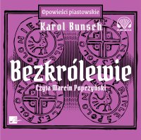 Bezkrólewie - Karol Bunsch - audiobook