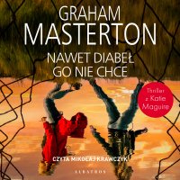 Nawet diabeł go nie chce - Graham Masterton - audiobook