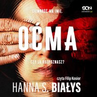 Oćma - Hanna Szczukowska-Białys - audiobook