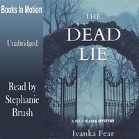 Dead Lie - Ivanka Fear - audiobook