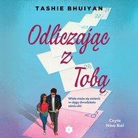 Odliczając z tobą - Tashie Bhuiyan - audiobook