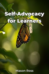 Self-Advocacy for Learners - Mason Ross - ebook