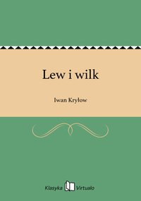 Lew i wilk - Iwan Kryłow - ebook