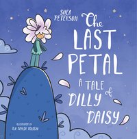 The Last Petal - Shea Peterson - ebook