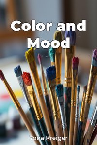 Color and Mood - Yona Kreiger - ebook