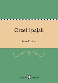 Orzeł i pająk - Iwan Kryłow - ebook