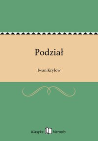 Podział - Iwan Kryłow - ebook