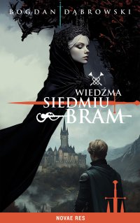 Wiedźma Siedmiu Bram - Bogdan Dąbrowski - ebook