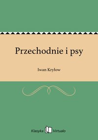 Przechodnie i psy - Iwan Kryłow - ebook