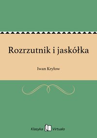 Rozrzutnik i jaskółka - Iwan Kryłow - ebook