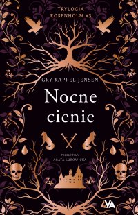 Trylogia Rosenholm. Nocne cienie - Gry Kappel Jensen - ebook