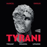 Tyrani - Marcel Dirsus - audiobook