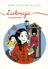 Lukrecja i przygoda życia - Anne Goscinny - ebook