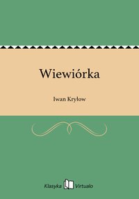 Wiewiórka - Iwan Kryłow - ebook