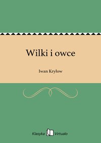 Wilki i owce - Iwan Kryłow - ebook