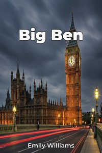 Big Ben - Emily Williams - ebook