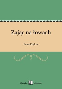 Zając na łowach - Iwan Kryłow - ebook